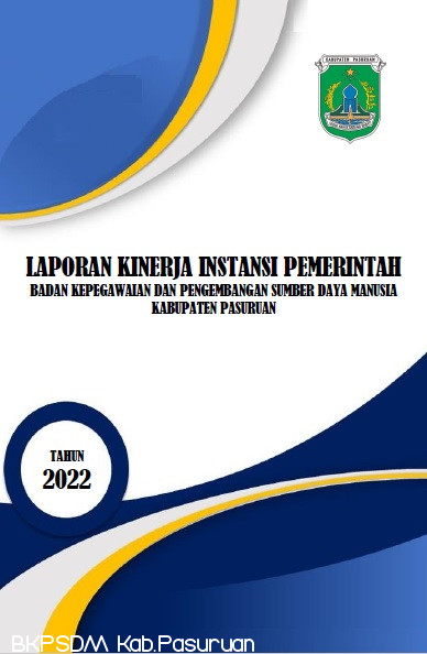 Laporan Kinerja Instansi Pemerintah Badan Kepegawaian dan Pengembangan Sumber Daya Manusia Tahun 2022