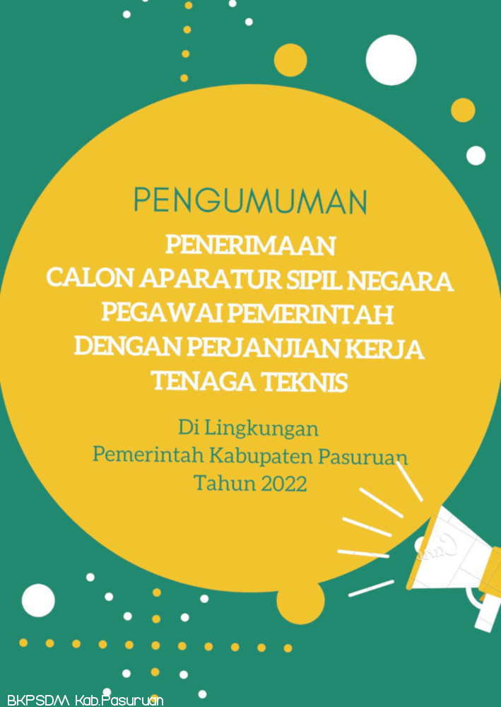 PENGUMUMAN PENERIMAAN CALON APARATUR SIPIL NEGARA PPPK TENAGA TEKNIS DI LINGKUNGAN PEMERINTAH KABUPATEN PASURUAN TAHUN 2022