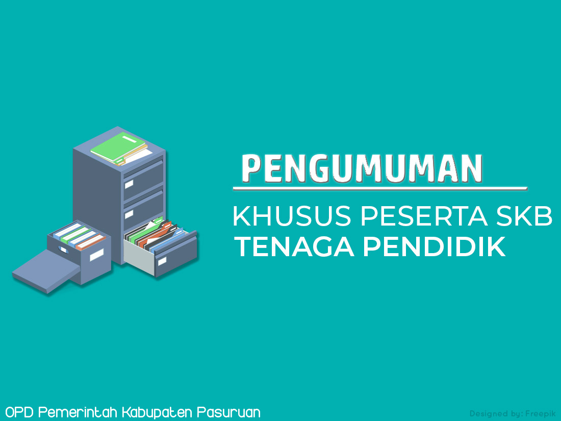 Pengumuman Khusus Peserta SKB Jabatan Tenaga Pendidik