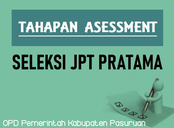 PENGUMUMAN TAHAPAN ASESSMENT JPT PRATAMA