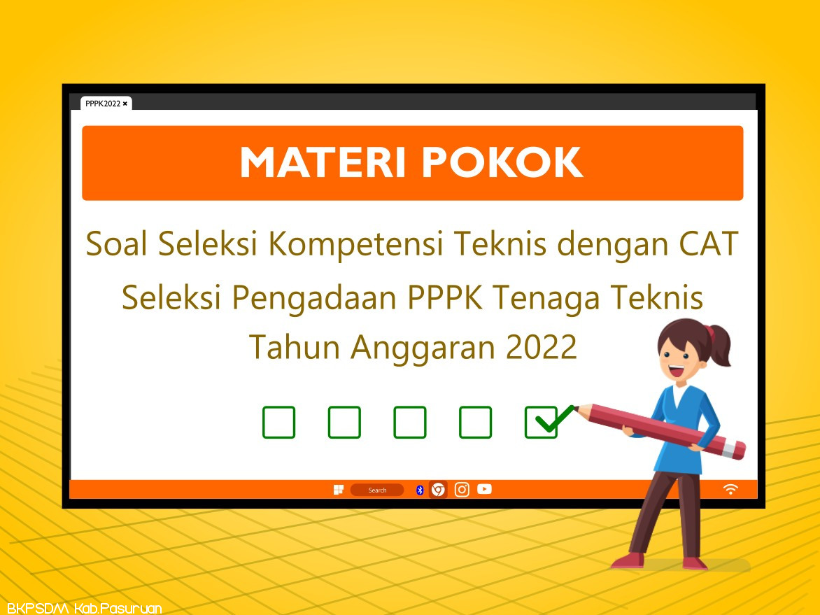 Materi Pokok Soal Seleksi Kompetensi Teknis dengan CAT Pengadaan PPPK Tenaga Teknis Tahun Anggaran 2022