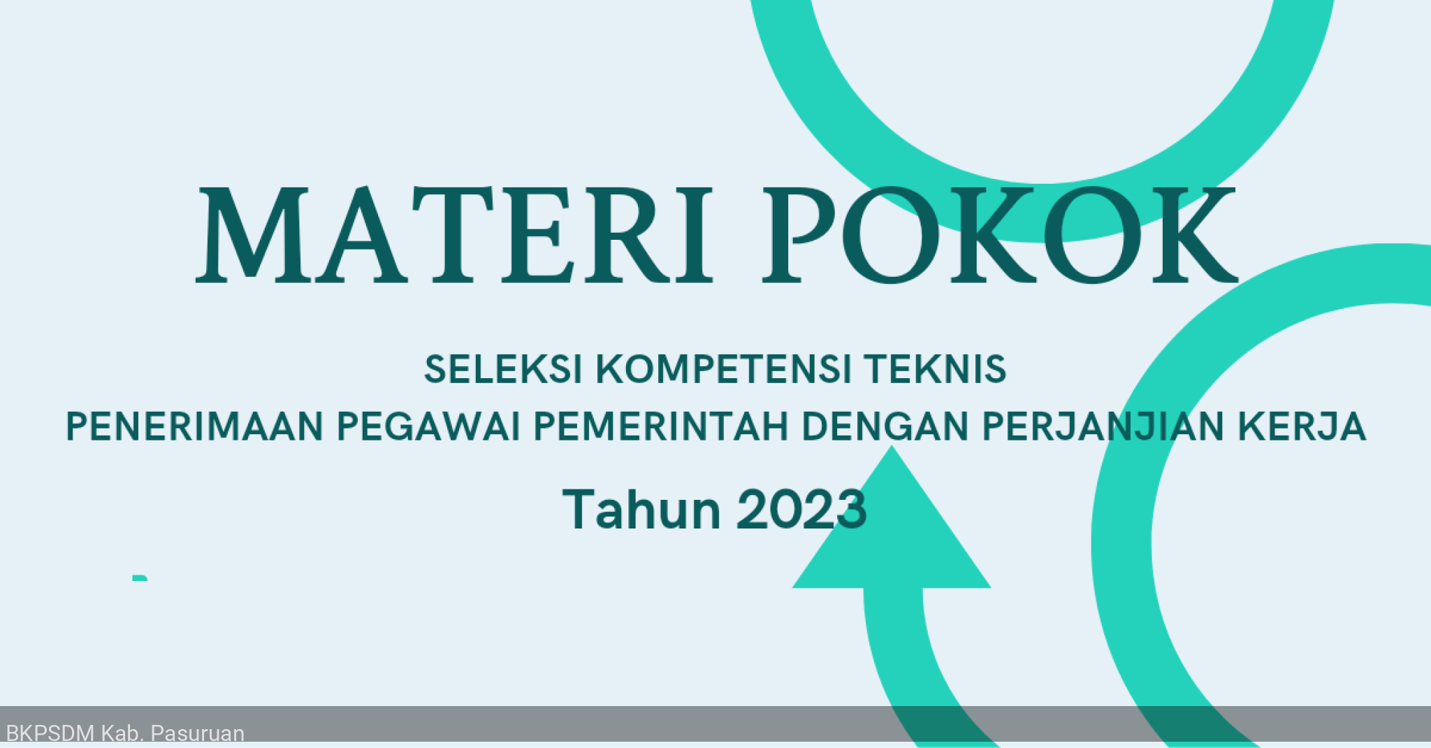 MATERI POKOK TES SELEKSI KOMPETENSI TEKNIS PENERIMAAN PPPK TA 2023