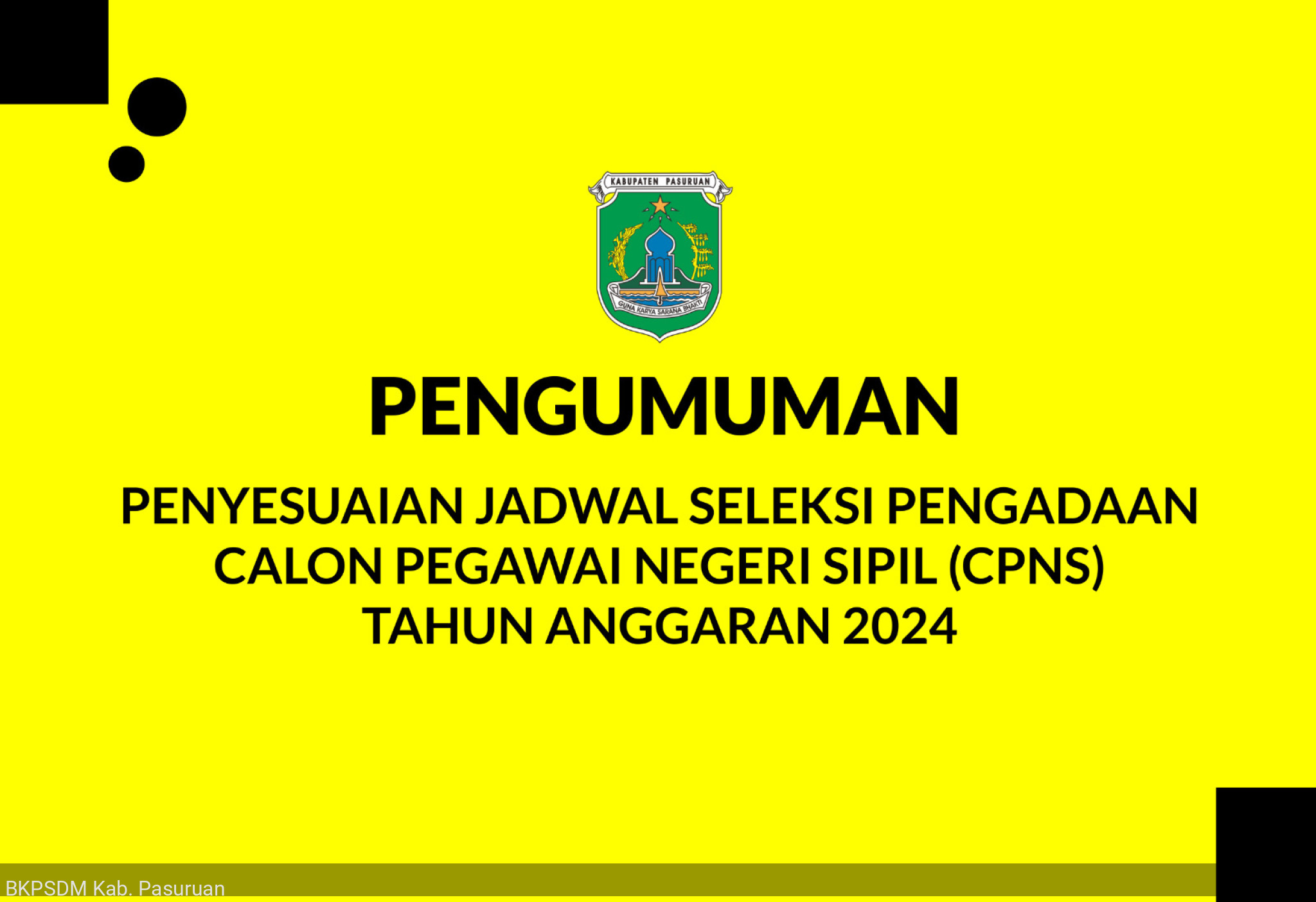 Penyesuaian Jadwal Seleksi Pengadaan Calon Pegawai Negeri Sipil (CPNS) T.A. 2024